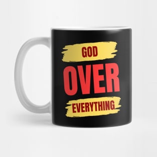 God Over Everything Mug